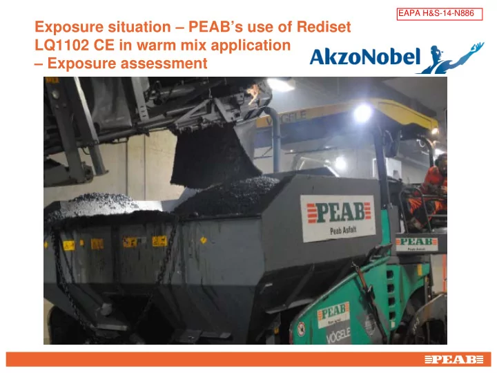 exposure situation peab s use of rediset lq1102 ce in