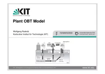 Plant OBT Model  Wolfgang Raskob  Karlsruher Institut fr Technologie (KIT)  www.kit.edu  KIT