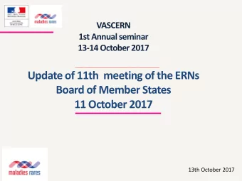 Update of 11th  meeting of the ERNs  Board of Member States  11 October 2017  13th October 2017