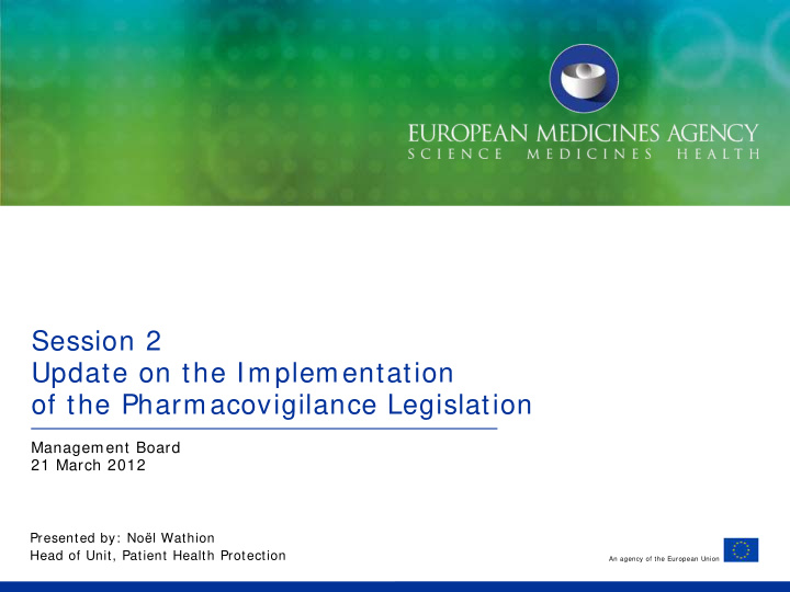 session 2 update on the implementation of the
