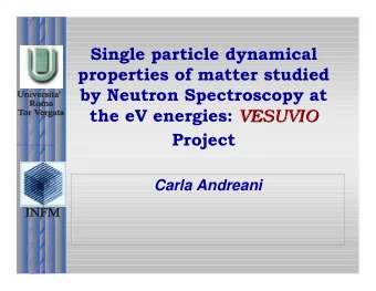 Single particle dynamical  properties of matter studied  by Neutron Spectroscopy at the eV