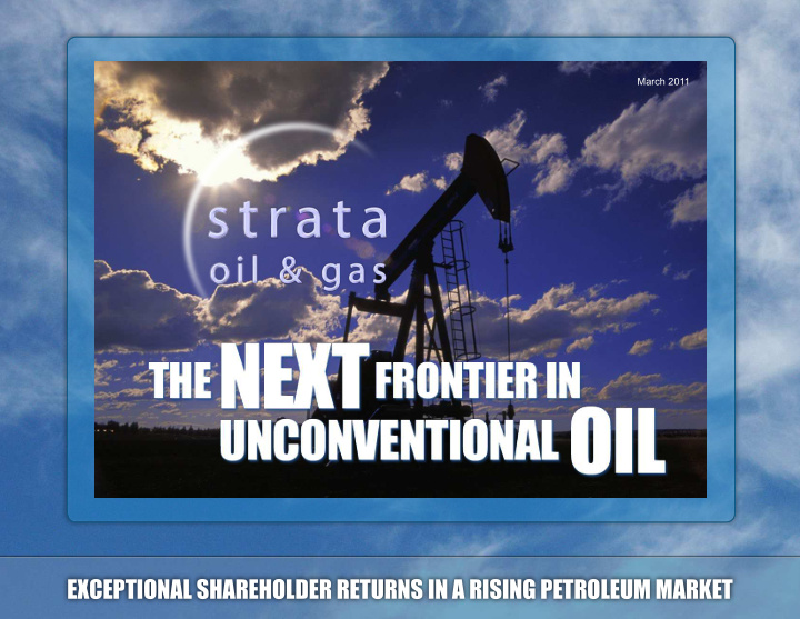 the next frontier in unconventional oil