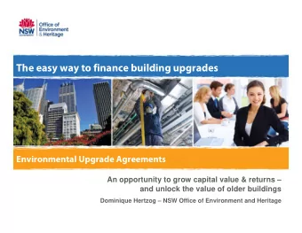 Environmental Upgrade Agreements  The easy way to finance building upgrades  A new way to finance
