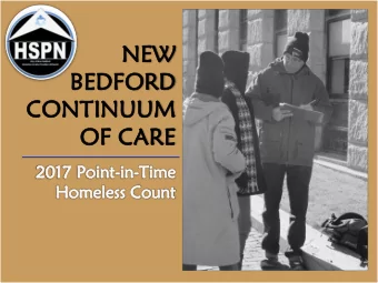BE  BEDFOR  FORD  CO  CONTINUUM  NTINUUM  OF CA  CARE  Overview  Baseline Information  Time