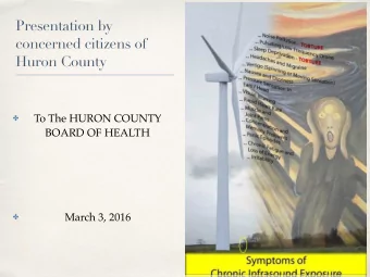Presentation by  concerned citizens of  Huron County  To The HURON COUNTY    BOARD OF HEALTH