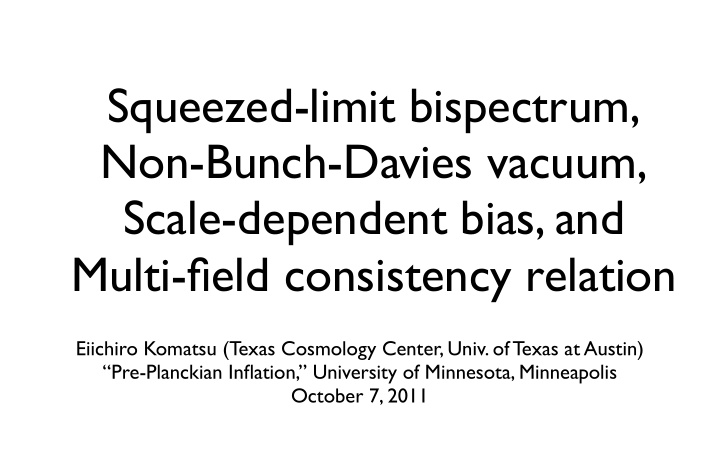 squeezed limit bispectrum non bunch davies vacuum scale