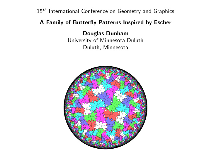 15 th international conference on geometry and graphics a