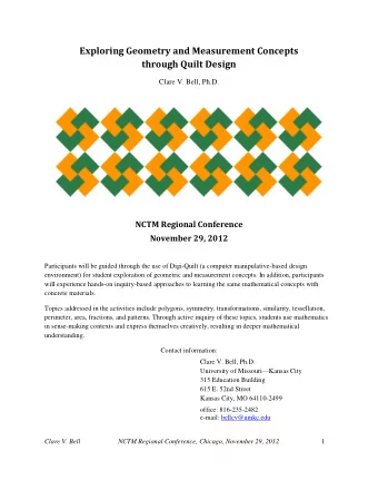 Exploring Geometry and Measurement Concepts  through Quilt Design  Clare V. Bell, Ph.D.  NCTM