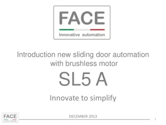 SL5 A  Innovate to simplify  DECEMBER 2013  1  TOTAL CUSTOMER SATISFACTION Consistent with its