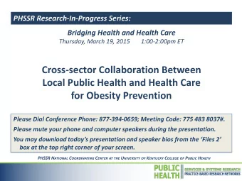 Cross-sector Collaboration Between  Local Public Health and Health Care  for Obesity Prevention