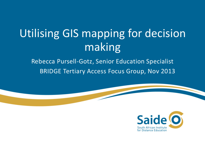 utilising gis mapping for decision making