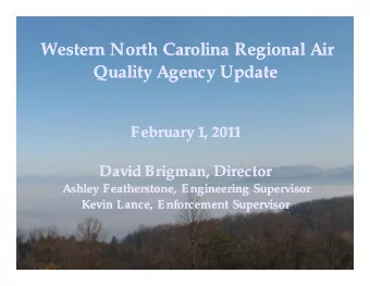 Western North Carolina Regional Air  Western North Carolina Regional Air  Quality Agency Update