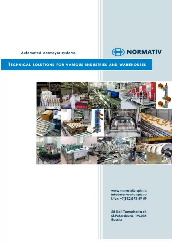 The production and technical company NORMATIV was founded in 1988 in Saint-Petersburg, Russia and