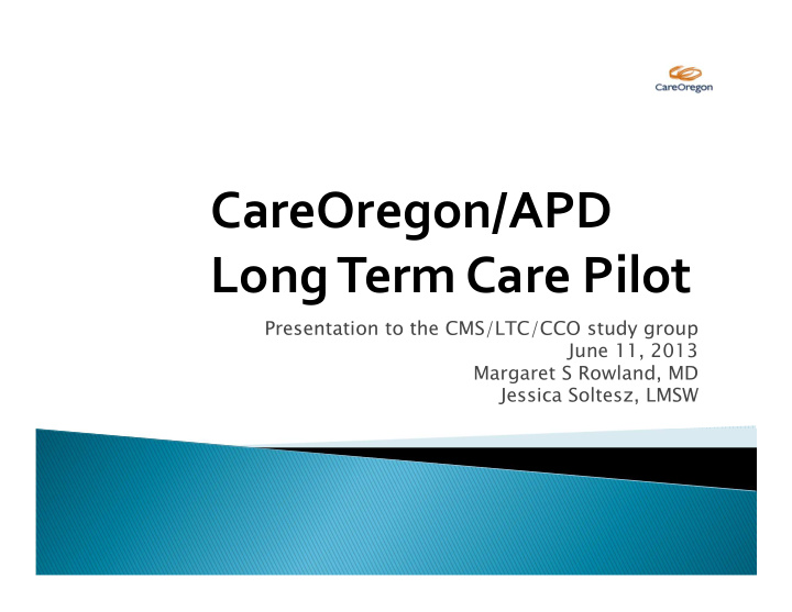 careoregon apd long term care pilot