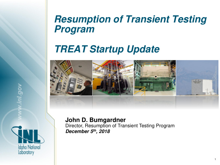 resumption of transient testing program treat startup