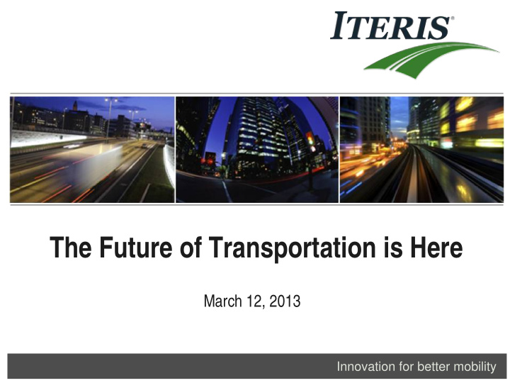 the future of transportation is here
