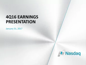 4Q16 EARNINGS  PRESENTATION  January 31, 2017  DISCLAIMERS  Non-GAAP Information  In addition to