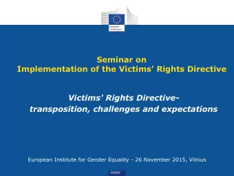 Implementation of the Victims Rights Directive  our Summer Course on EU Criminal Justice -