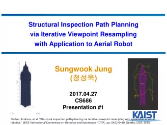 (  )  2017.04.27  CS686  Presentation #1  Bircher, Andreas, et al. &quot;Structural