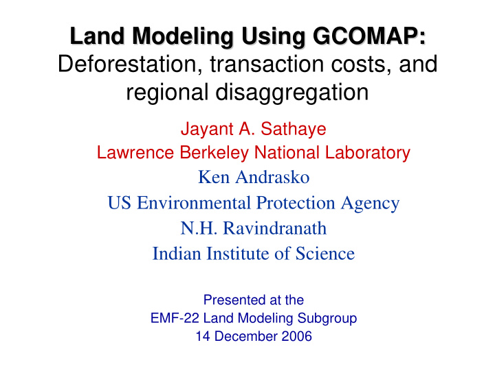 land modeling using gcomap land modeling using gcomap