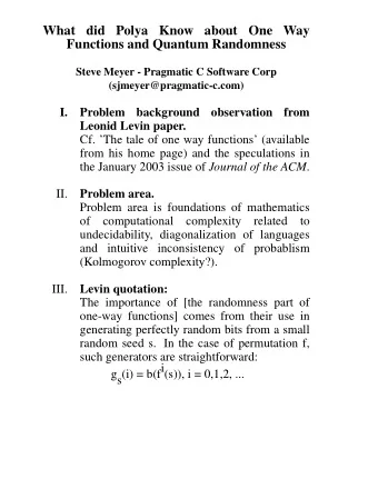 What did Polya Know about One Way  Functions and Quantum Randomness  Steve Meyer - Pragmatic C