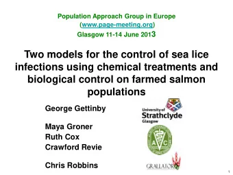 Two models for the control of sea lice  infections using chemical treatments and  biological