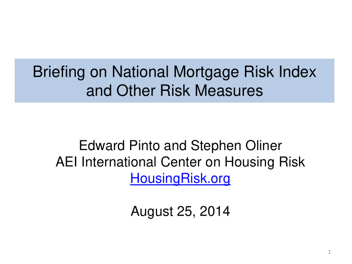 briefing on national mortgage risk index