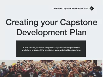 Creating your Capstone  Development Plan  In this session, students complete a Capstone Development