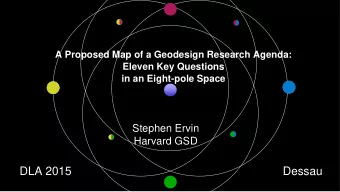 DLA 2015                                                                 Dessau  Why might we need