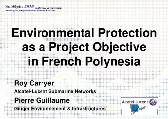 Environmental  ental Protection  as a Project  ject Objective  in French P  ch Polynesia  Roy