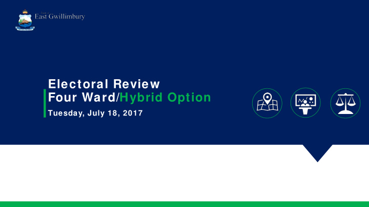 electoral review four ward hybrid option