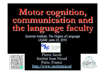 Motor cognition,  cognition,  Motor  communication and  and  communication  the language faculty