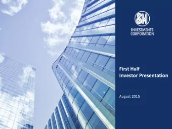First Half  Investor Presentation  August 2015  Table of Contents  The Philippine Economy  3