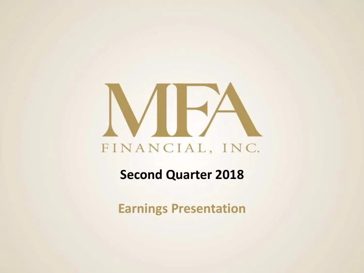 second quarter 2018 earnings presentation forward looking