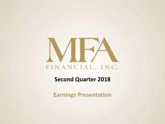 Second Quarter 2018  Earnings Presentation  Forward Looking Statements  When used in this