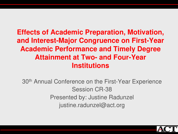 effects of academic preparation motivation and interest