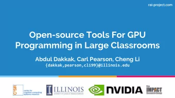 Open-source Tools For GPU  Programming in Large Classrooms  Abdul Dakkak, Carl Pearson, Cheng Li