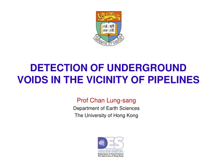 voids in the vicinity of pipelines