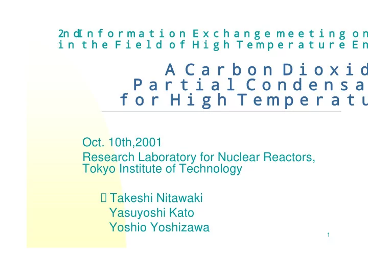 a carbon dioxide partial condensation cycle for high