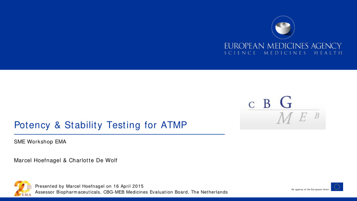 potency stability testing for atmp