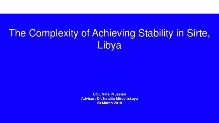 the complexity of achieving stability in sirte