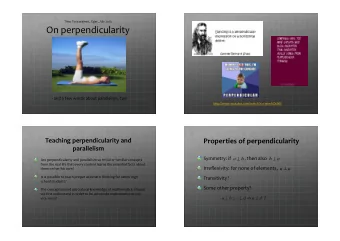 On%perpendicularity %  %  XXX%  %and%a%few%words%about%parallelism,%too%