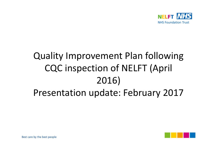quality improvement plan following cqc inspection of