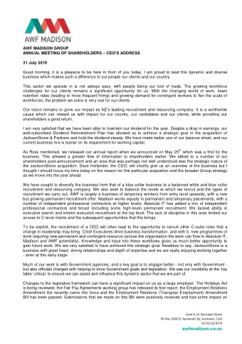 AWF MADISON GROUP ANNUAL MEETING OF SHAREHOLDERS  CEO S ADDRESS  31 July 2019  Good morning,
