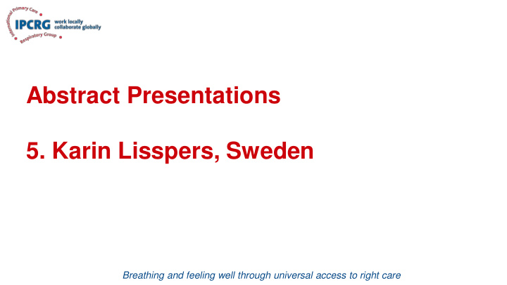 abstract presentations 5 karin lisspers sweden
