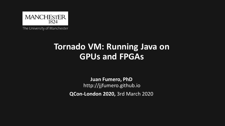 tornado vm running java on gpus and fpgas