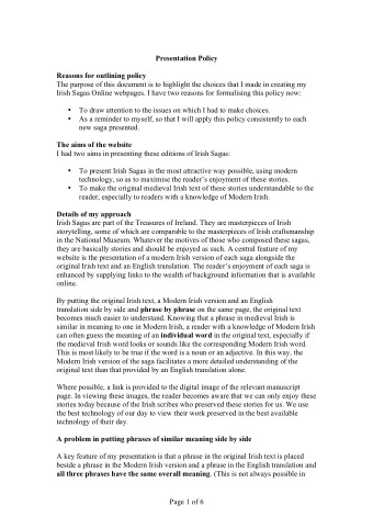 Presentation Policy  Reasons for outlining policy  The purpose of this document is to highlight the