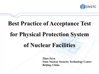 of Nuclear Facilities  Zhao Zeyu  State Nuclear Security Technology Center  Beijing, China