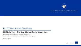 EU CT Portal and Database  SME I nfo day   The New  Clinical Trials Regulation  Presented by