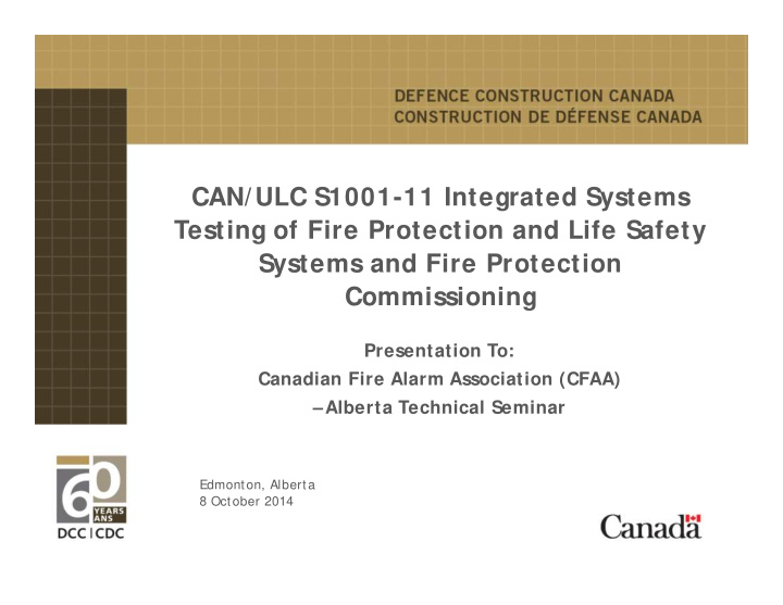 can ulc s1001 11 integrated systems testing of fire